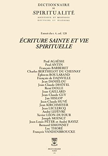 Ecriture Sainte Et Vie Spirituelle Dictionnaire De Spiritualite French Edition Ebook Collectif Amazon De Kindle Shop