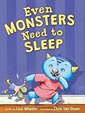 Even Monsters Need to Sleep: A Humorous Picture Book About Bedtime for Kids (Ages 4-8)