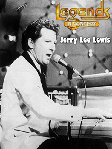 Jerry Lee Lewis   Legends in Concert