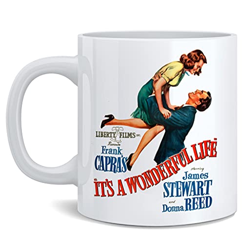 Its a Wonderful Life Movie Poster Mug James Stewart Donna Reed Christmas Movie Holiday Movie Christmas Mug Christmas Coffee Mug Classic Hollywood Ceramic Coffee Mug Tea Cup Fun Novelty Gift 12 oz