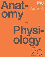 Anatomy and Physiology 2e (Volume 1/2) B0BCSBGL5D Book Cover