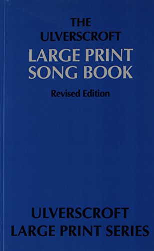 The Ulverscroft Large Print Song Book