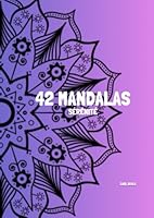 42 Mandalas zen (French Edition) B0F5YN7N9R Book Cover
