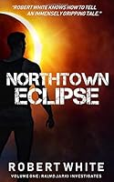 Northtown Eclipse 191252628X Book Cover
