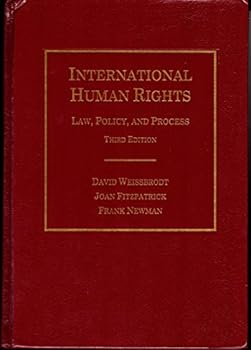 Hardcover International Human Rights: Law, Policy, and Process Book