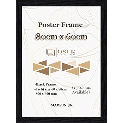 OSUK Black Poster Frame 80 x 60cm Large Photo Frame 80x60cm Picture Frames With Clear Perspex Front & Wall Mounting Black 60cm x 80cm Frame (Black) Cover