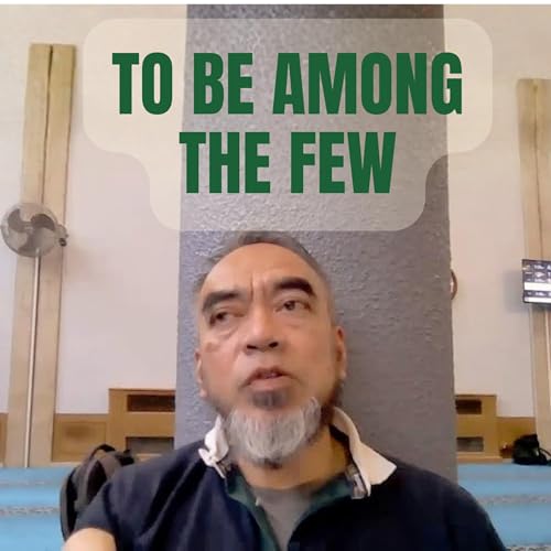 TO BE AMONG THE FEW