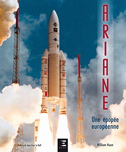 Télécharger Ariane : Une épopée européenne Livre eBook France