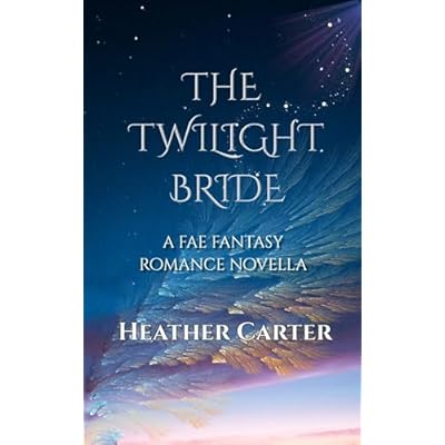 The Twilight Bride: A Fae Fantasy Romance