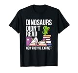 Dinosaurs Didn't Read Reading Gifts