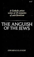 The Anguish of the Jews B000WBCBFY Book Cover