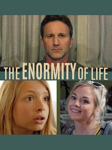 The Enormity of Life