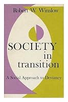 Society in Transition : A Social Approach to Deviancy B003DL1ANE Book Cover