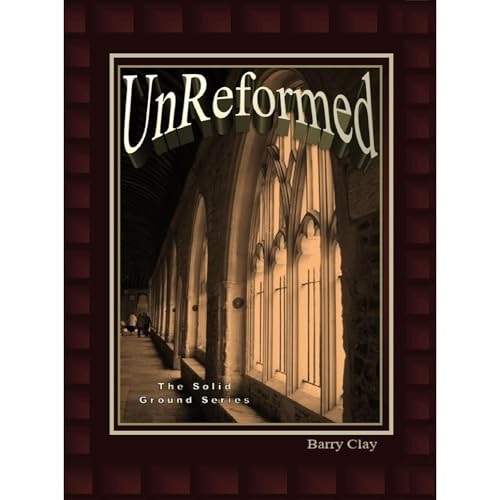UnReformed | Barry Clay episode artwork