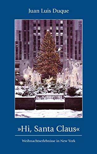 Hi, Santa Claus (German Edition)