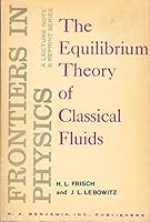 Equilibrium Theory of Classical Fluids B000PHQPES Book Cover