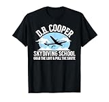 Lustige D.B. Cooper Skydiving School Parodie Schnapp dir die Beute T-Shirt
