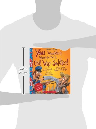 You Wouldn't Want to Be a Civil War Soldier! (Revised Edition) (You Wouldn't Want to...: American History) - Image 2