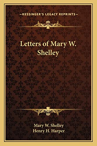 Letters of Mary W. Shelley
