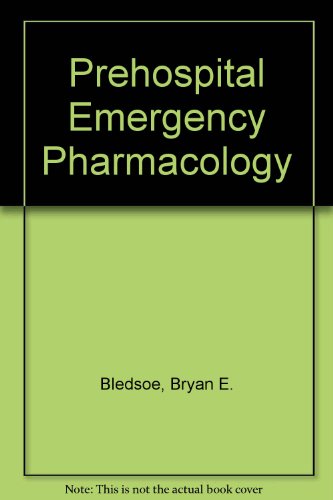 Prehospital Emergency Pharmacology