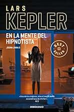 En la mente del hipnotista (Inspector Joona Linna 5) (Best Seller)