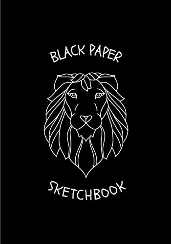 Black Paper Sketchbook: Large Black Paper Sketchbook Lion 7x10 inch With 100 Black Pages White Frame For Sketches and Draws | Ideal For Art Painting, Drawing for Kids and Adults