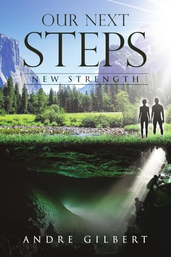 Our Next Steps New Strength