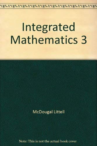 McDougal Littell Integrated Mathematics 3 0395855071 Book Cover