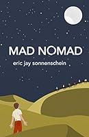Mad Nomad 0986115908 Book Cover