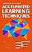 Brain Training: 32 Underused Techniques to Improve Memory and Critical Thinking with Brain Training (Improve your learning Book 1)