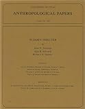 Sudden Shelter: UUAP 103 (Volume 103) (University of Utah Anthropological Paper)