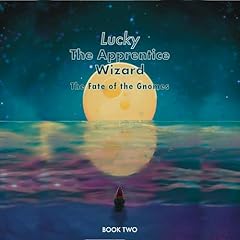 Lucky the Apprentice Wizard Audiobook By Nathan Nabakalam cover art