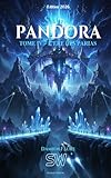  PANDORA : TOME IV : L\'ÈRE DES PARIAS (SAGA PANDORA t. 4)