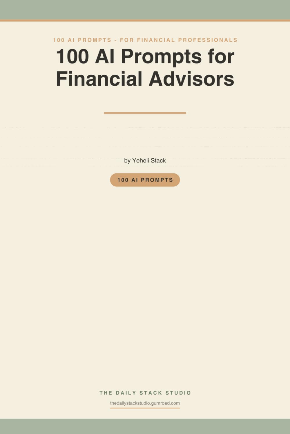 100 AI Prompts for Financial Advisors: Ready-to-Use AI Prompts for Client Emails, Market-Volatility Reassurance, Onboarding, Reviews & Referrals — FINRA & SEC Marketing Rule-Aware