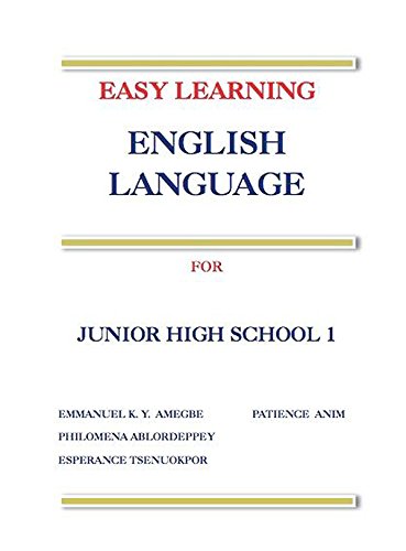 Amazon Com Easy Learning English Language Jhs 1 Pupil S Book Ebook Amegbe Emmanuel Worldreader Kindle Store