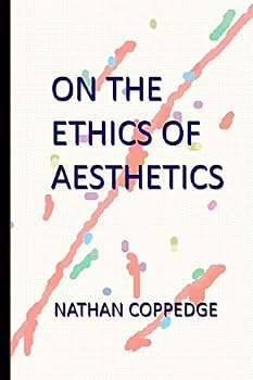 Paperback On the Ethics of Aesthetics: An Art Book