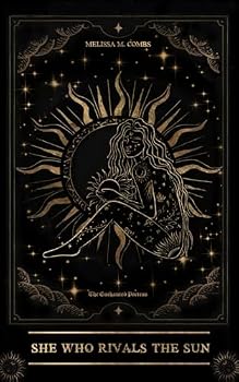 Paperback She Who Rivals the Sun: Poetry & Prose Book