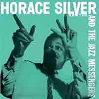 洋楽 Horace Silver And The Jazz Messengers SILVER,HORACE - Horace Silver & The Jazz Messengers - Amazon