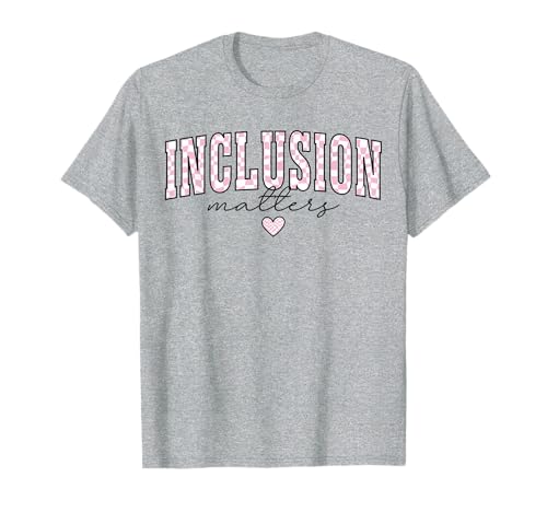 Inclusion Matters Autismus Mom Awareness Special Education T-Shirt