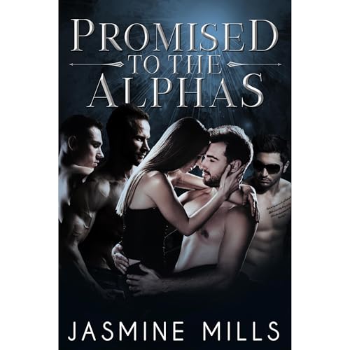 Promised to the Alphas by Jasmine Mills episode artwork