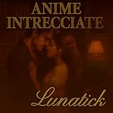 Lunatick