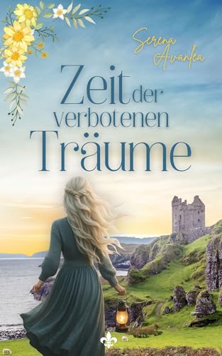 Zeit der verbotenen Träume: Ein Familiengeheimnis-Roman aus England (Mitreißende historische Romane - Geheimnisse der Vergangenheit)