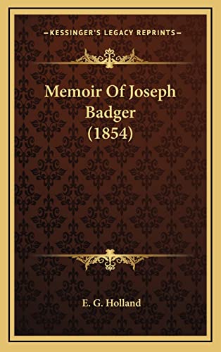 Memoir Of Joseph Badger (1854)