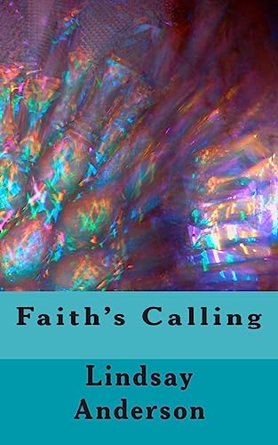 Faith's Calling 1511581719 Book Cover
