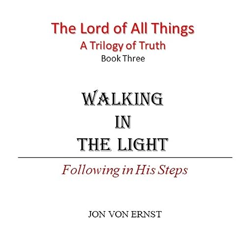 Enjoy Walking in the Light from Jon von Ernst episode artwork
