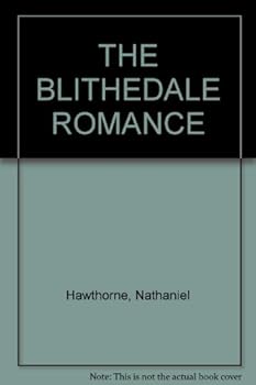 Hardcover THE BLITHEDALE ROMANCE Book