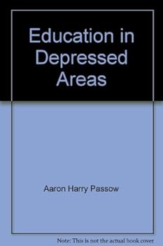 Paperback Education in Depressed Areas. Book