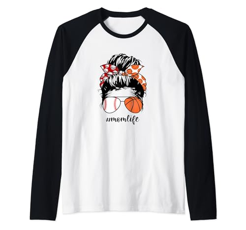 Mom Life Baseball Basketball Mom messy bun funny Mothers Day Raglan Baseball Tee