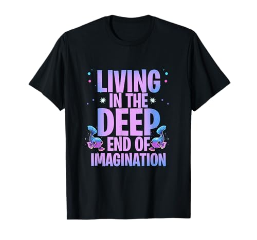 Photo de Living in the Deep End of Imagination T-Shirt