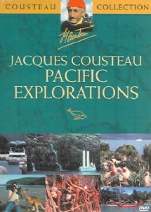 Jacques Cousteau - Pacific Explorations